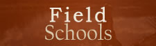 Field Schools